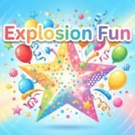 Explosion Fun
